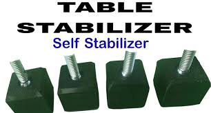 TABLE JACK ADVANCED TABLE STABILIZER