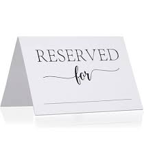 RESERVED / TABLETOP SIGN / STAMPED (EACH)