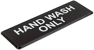 HAND WASH ONLY SIGN - BLACK AND WHITE, 9" X 3" (EACH)
